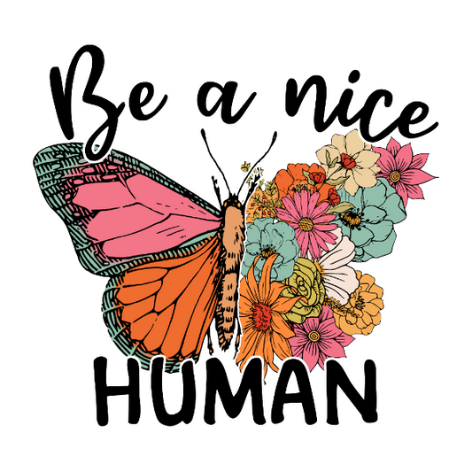 Be a Nice Human Sticker