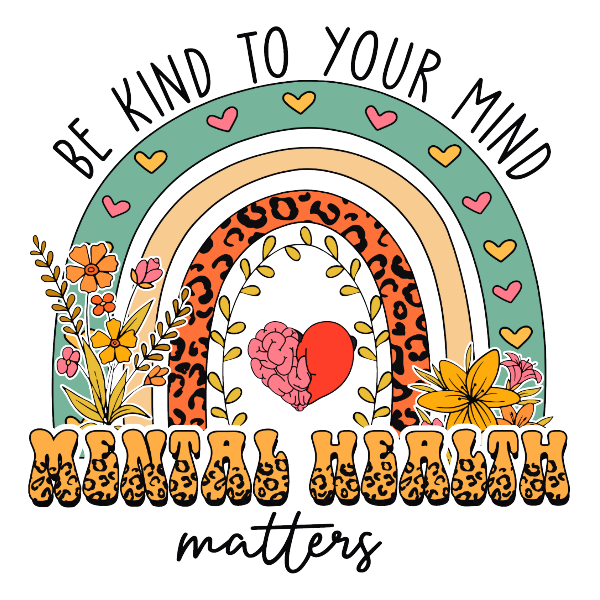 BE KIND TO YOUR MIND STICKER