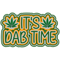It's Dab Time Sticker